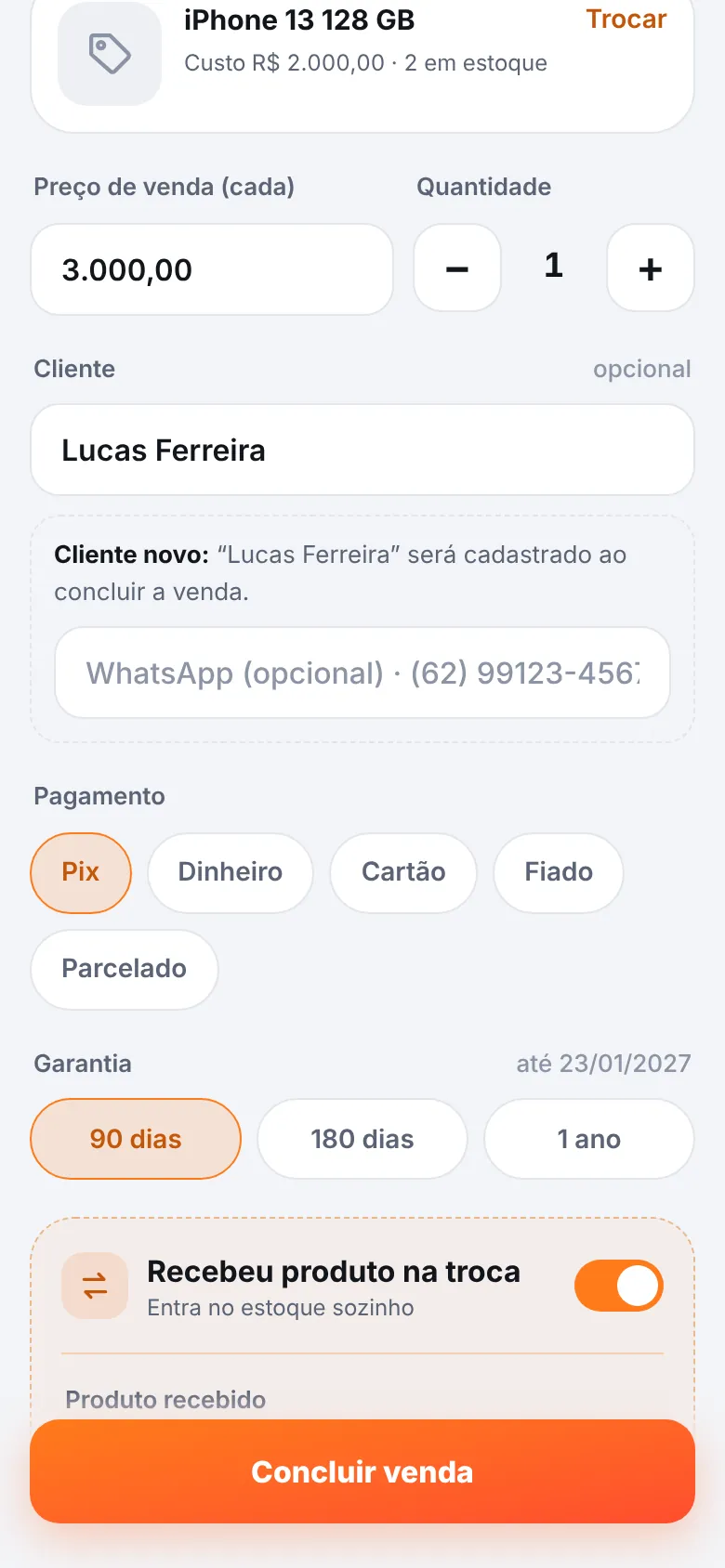 Nova venda com troca: o aparelho recebido entra no estoque
